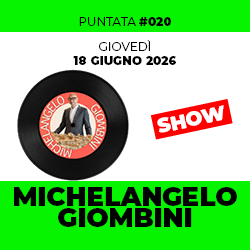 #020 – 18 Giugno 2026: Michelangelo Giombini